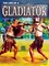 The Life of a Gladiator