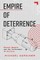 Empire of Deterrence