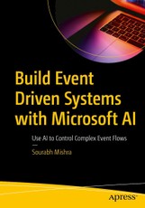 Build Event Driven Systems with Microsoft AI