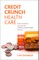 Credit Crunch Health Care