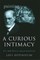 A Curious Intimacy