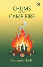 Chums Of The Camp Fire