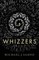 Whizzers