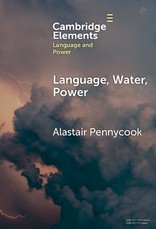 Language, Water, Power