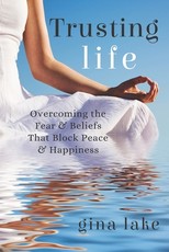 Trusting Life
