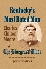 Kentucky's Most Hated Man
