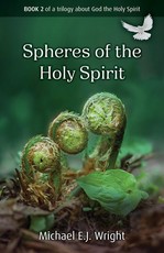 Spheres of Work of the Holy Spirit