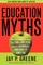 Education Myths