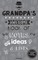 Grandpa's Awesome Book Of Notes, Ideas & Lists