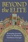 Beyond the Elite