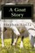 A Goat Story