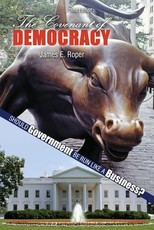 The Covenant of Democracy: Should Government Be Run Like a Business?