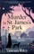 Murder in St. James's Park