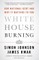 White House Burning