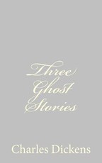 Three Ghost Stories