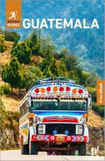 Rough Guides Guatemala: Travel Guide with eBook