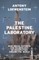 The Palestine Laboratory