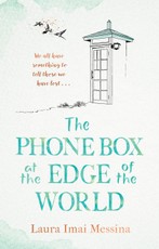 Imai Messina, L: Phone Box at the Edge of the World
