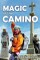 Magic of the Camino