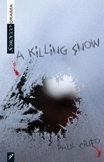 A Killing Snow