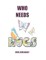 Who Needs Hugs
