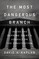 The Most Dangerous Branch