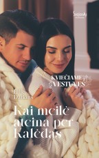 Kai meilė ateina per Kalėdas