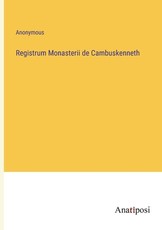 Registrum Monasterii de Cambuskenneth