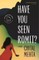 Have You Seen Romit?