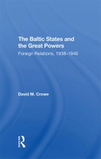 The Baltic States And The Great Powers