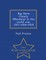 Big Horn County (Montana) in the World War, 1917-1918-1919 - War College Series