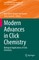 Modern Advances in Click Chemistry