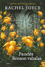 PANELĖS BENSON VABALAS. Svaiginančių nuotykių, ekstremalių išbandymų kupina kelionė į kitą pasaulio kraštą ir save. Juokingas, liūdnas ir įžvalgus „The New York Times“ bestseleris