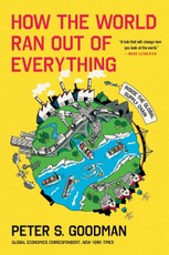 How the World Ran Out of Everything