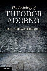 The Sociology of Theodor Adorno