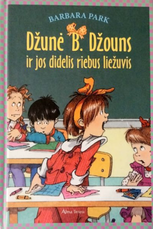 Džunė B. Džouns ir jos didelis riebus liežuvis
