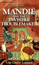 Mandie and the invisible troublemaker
