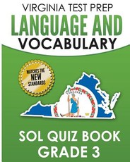 Virginia Test Prep Language & Vocabulary Sol Quiz Book Grade 3