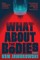 What about the Bodies