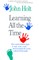 Learning All the Time