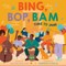 Bing, Bop, Bam