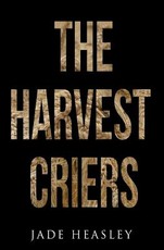 The Harvest Criers