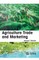 Agriculture Trade and Marketing