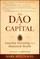 The Dao of Capital