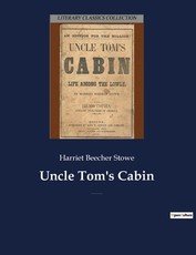 Uncle Tom's Cabin