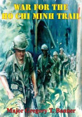 War For The Ho Chi Minh Trail