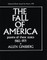 The Fall of America