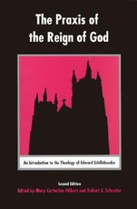 The Praxis of the Reign of God
