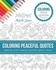 Coloring Peaceful Quotes