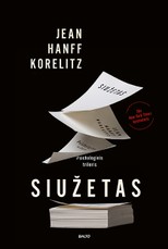 SIUŽETAS. Išradingai supintas psichologinis trileris apie istoriją, už kurią sielą parduotų bet kuris rašytojas